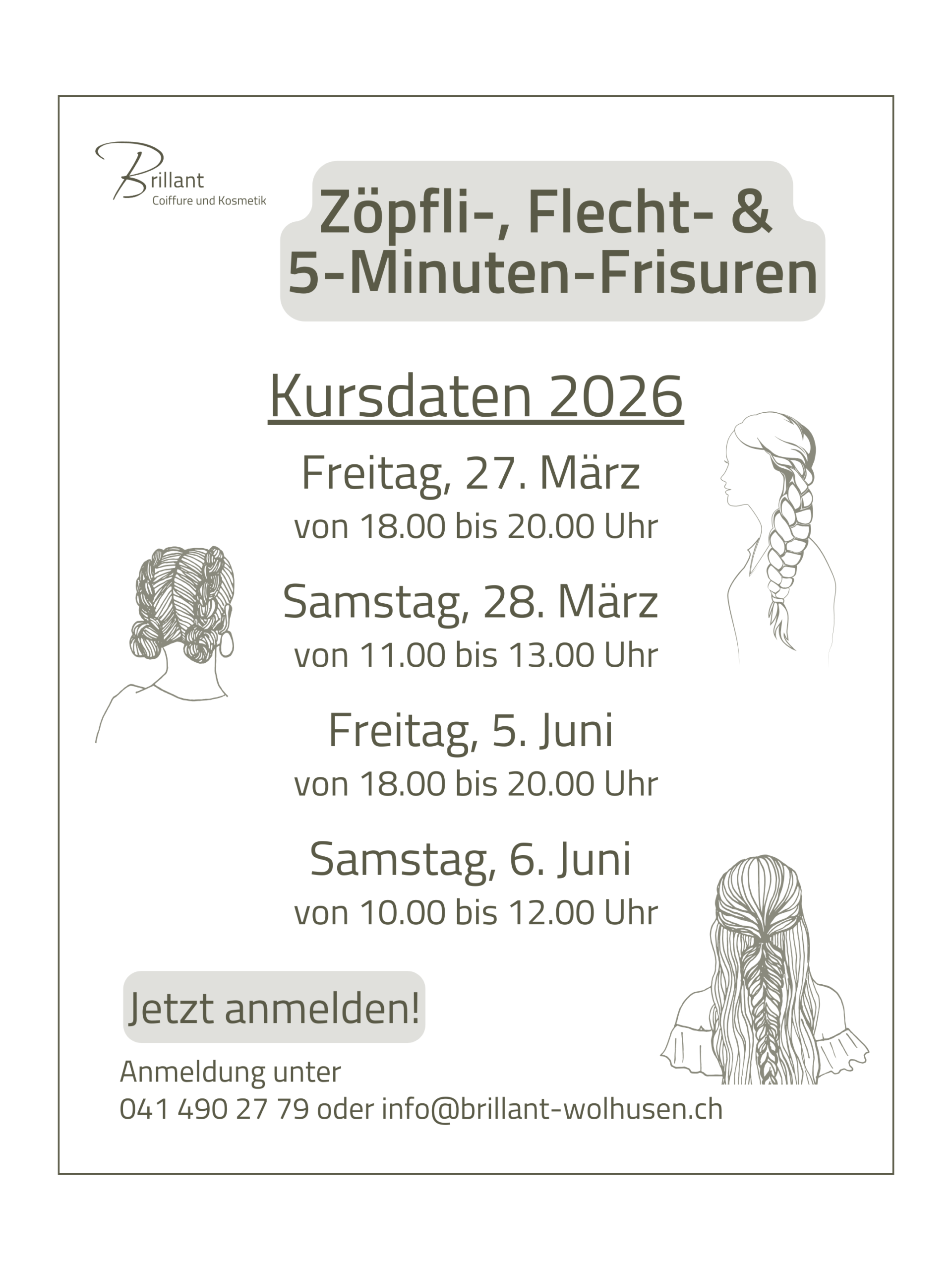 Kursdaten 2026 für den Zöpfli-, Flecht- und 5-Minuten-Frisuren-Kurs