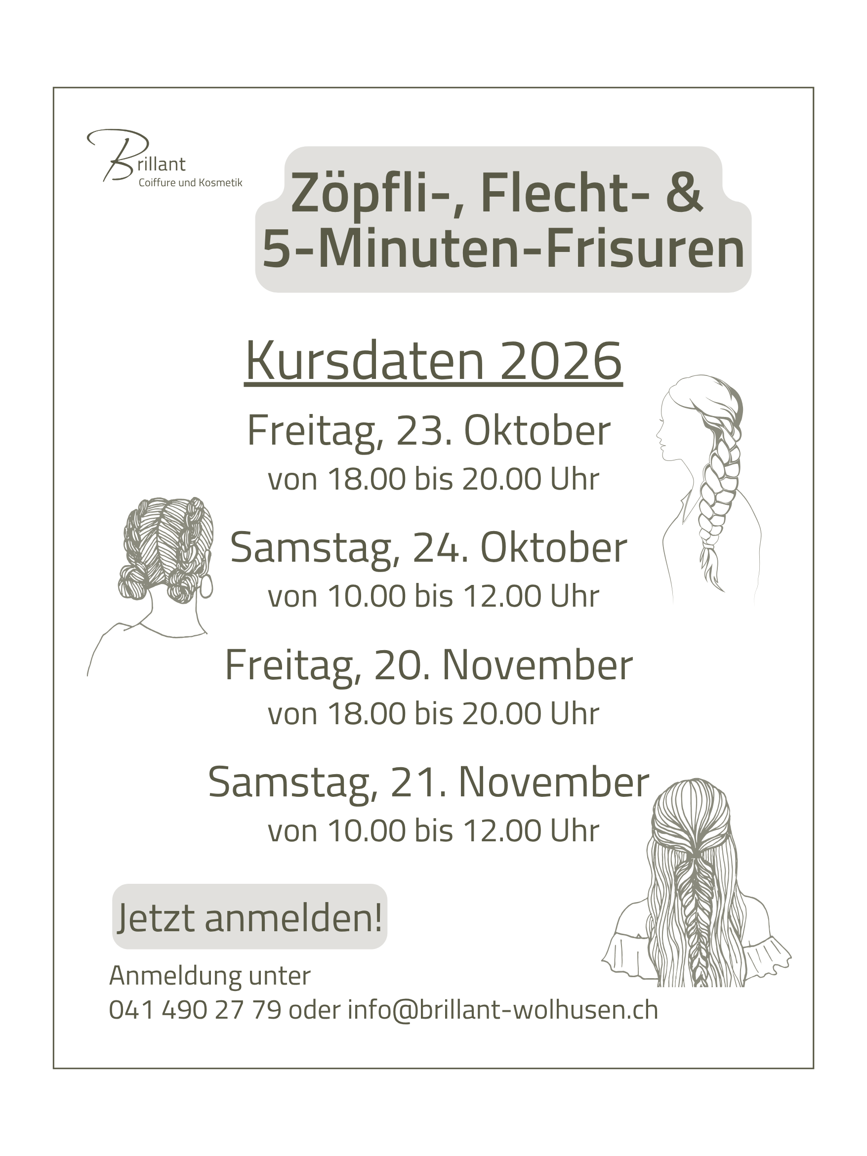 aktualisierte Kursdaten Herbst 2026 für den Zöpfli-Kurs im Brillant Wolhusen. Haare flechten, Kurs in Wolhusen