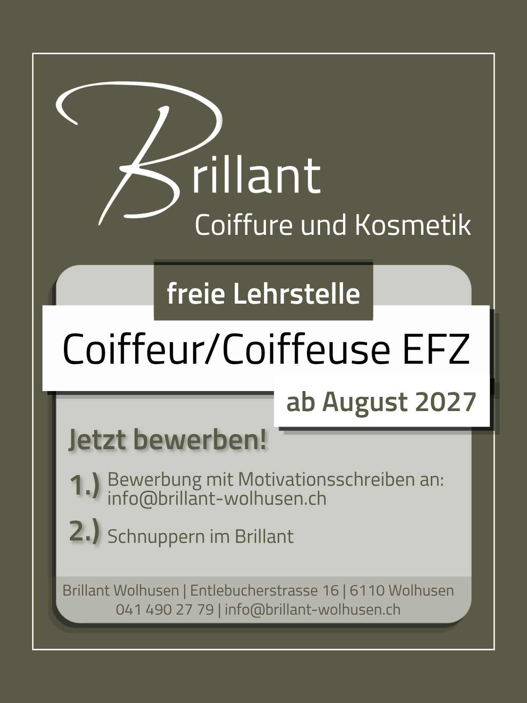 freie Lehrstelle als Coiffeuse/Coiffeur EFZ im Brillant Wolhusen ab Sommer 2027